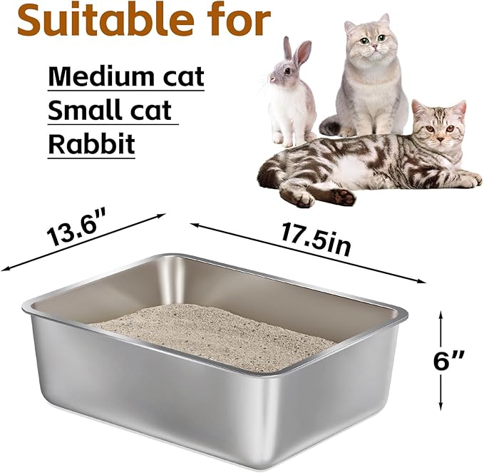 Stainless Steel Litter Box -6in High Side,Metal Litter Box for Cat/Kitty/Rabbits 17" L x 13.8" W x 6" H,Stainless Steel Cat LitterBox-Metal PanToilet,No Smell, Non Stick, Easy Clean.