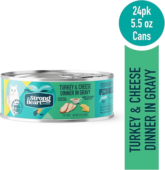 A Strong Heart Canned Wet Cat Food, Turkey & Cheese Dinner in Gravy - 5.5 oz Cans (Pack of 24), Made in The USA with Real Turkey