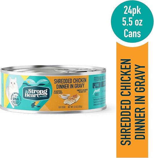 A Strong Heart Canned Wet Cat Food, Shredded Chicken Dinner in Gravy - 5.5 oz Cans (Pack of 24), Made in The USA with Real Chicken